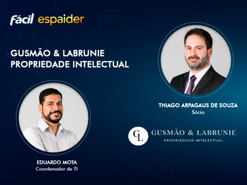 Case de Sucesso: Gusmão & Labrunie Propriedade Intelectual